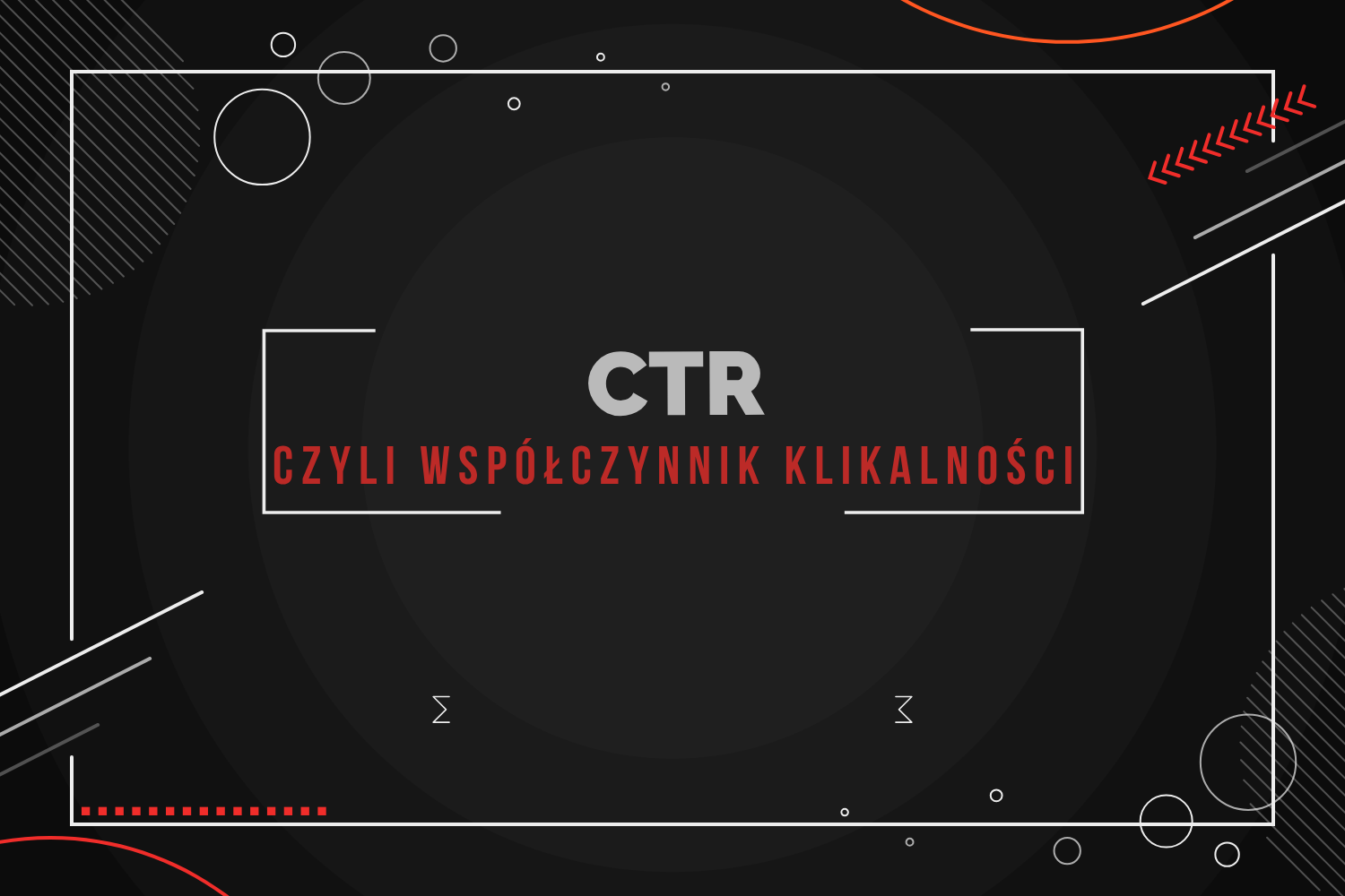 CTR czyli współczynnik klikalności