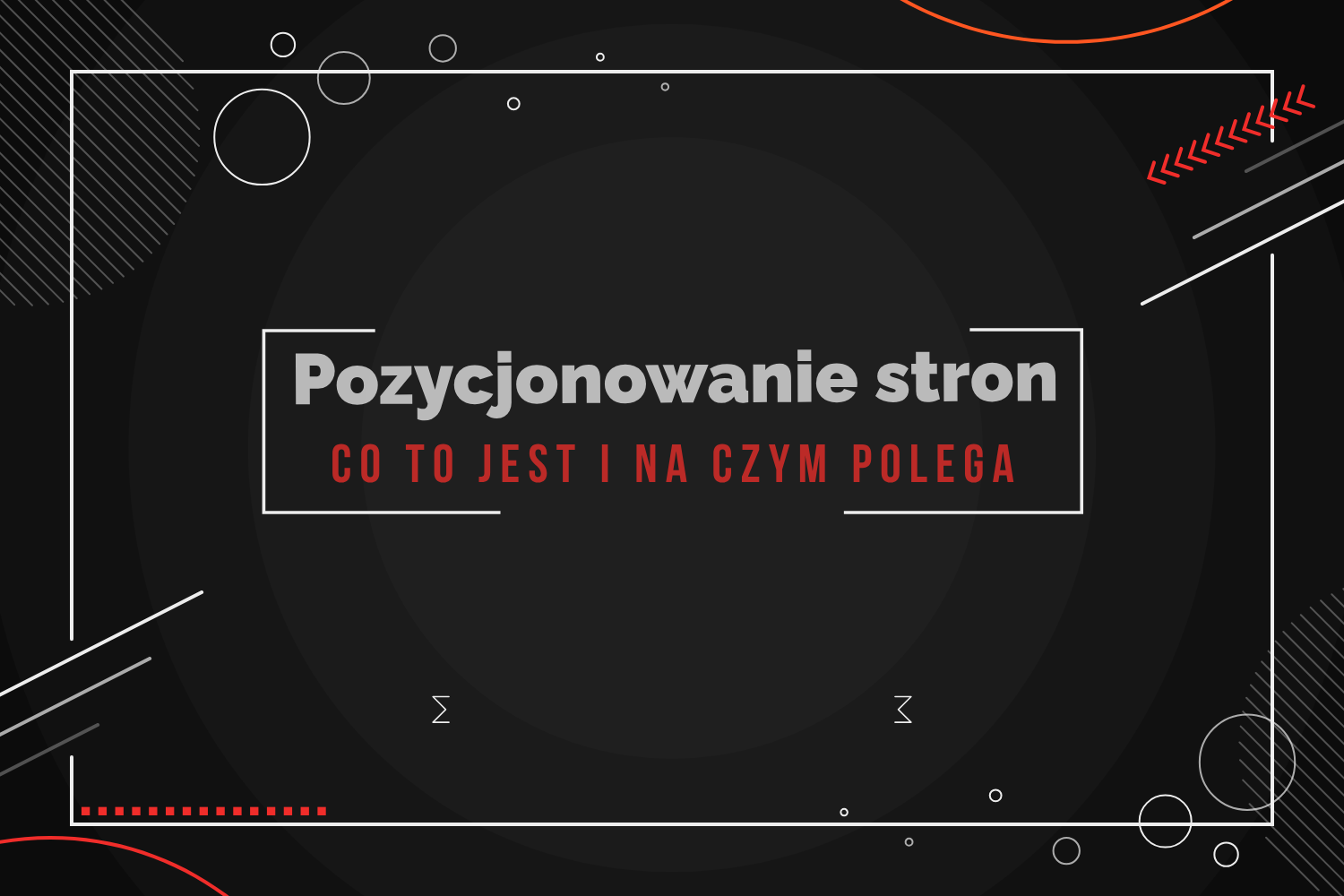 Pozycjonowanie stron internetowych - co to jest i na czym polega